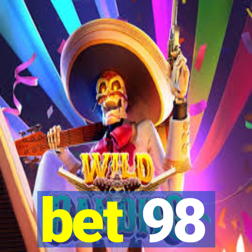 bet 98